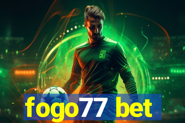 fogo77 bet